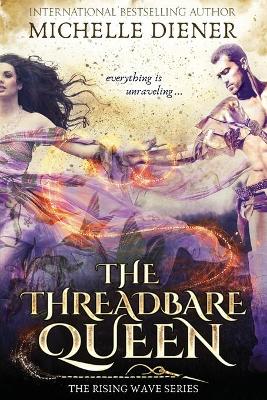 Book cover for The Threadbare Queen