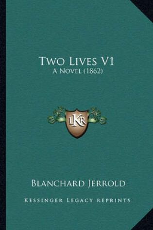 Cover of Two Lives V1