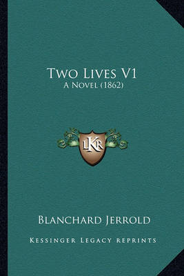 Book cover for Two Lives V1