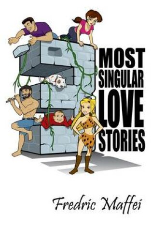 Cover of 3 Most Singular Love Stories