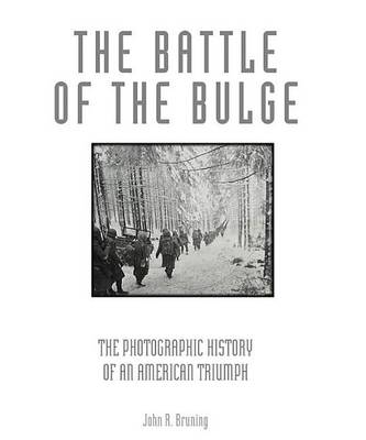 Book cover for Battle of the Bulge, The: The Photographic History of an American Triumph