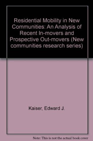 Cover of Residential Mobility in New Communities