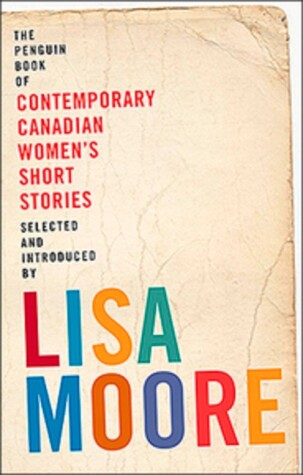 Book cover for Penguin Book of Contemporary Canadian Women's Short Stories