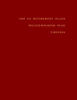 Cover of Top US Retirement Plans - Multiemployer Plan - Virginia