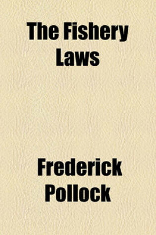 Cover of The Fishery Laws