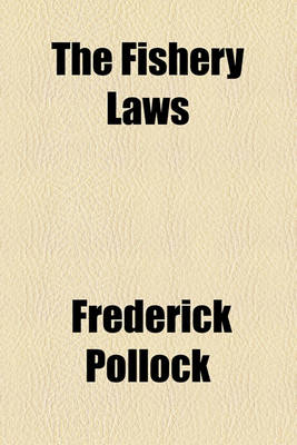 Book cover for The Fishery Laws