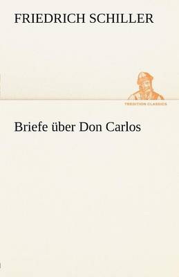 Book cover for Briefe Uber Don Carlos