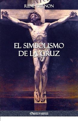 Book cover for El Simbolismo de la Cruz