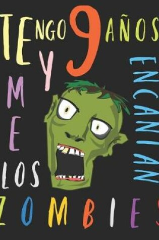 Cover of Tengo 9 años y me encantan los zombies