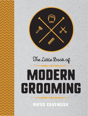 Book cover for The Little Book of Modern Grooming