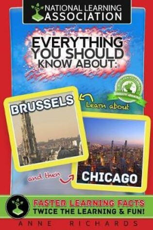 Cover of Everything You Should Know About Brussels and Chicago