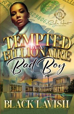 Book cover for Tempted By A Billionaire Bad Boy