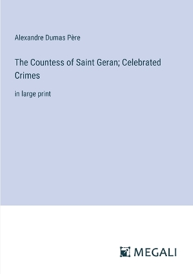 Book cover for The Countess of Saint Geran; Celebrated Crimes