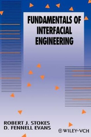 Cover of Fundamentals of Interfacial Engineering