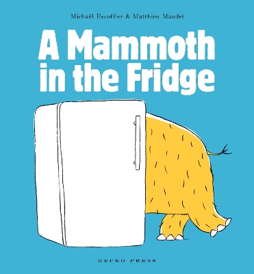 Book cover for A Mammoth in the Fridge