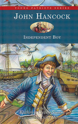 Cover of Young Patriots John Hancock