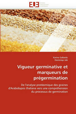 Cover of Vigueur Germinative Et Marqueurs de Pr germination