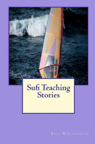 Cover of Sufi Teaching Stories