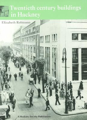Book cover for Twentieth Century Buildings in Hackney