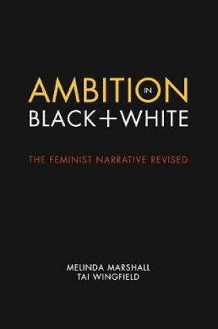 Cover of Ambition in Black + White