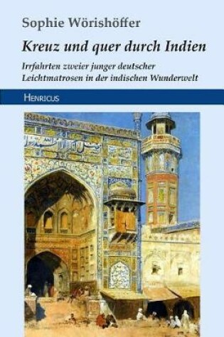 Cover of Kreuz Und Quer Durch Indien