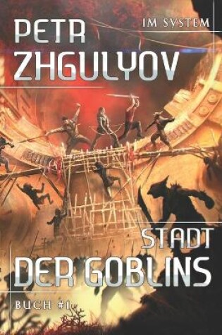 Cover of Stadt der Goblins (Im System Buch #1)