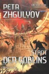 Book cover for Stadt der Goblins (Im System Buch #1)