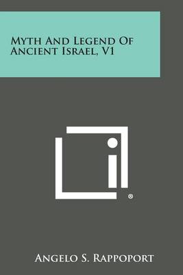 Book cover for Myth and Legend of Ancient Israel, V1