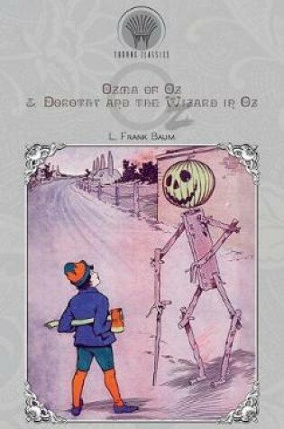 Cover of Ozma of Oz & Dorothy and the Wizard in Oz