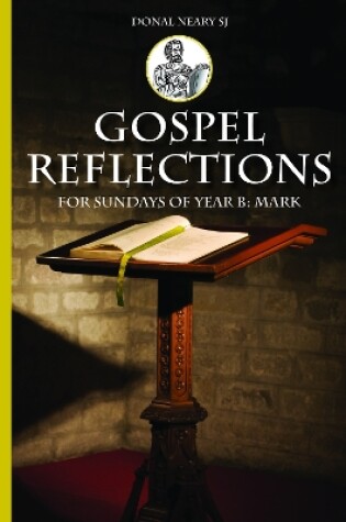 Cover of Gospel Reflections for Sundays Year B