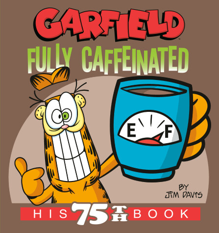 Book cover for Garfield Fully Caffeinated