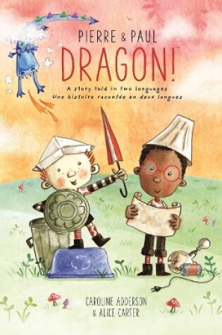 Cover of Pierre & Paul Dragon!