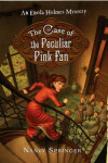 Book cover for The Case of the Peculiar Pink Fan