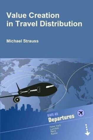 Cover of Value Creation in Travel Distribution