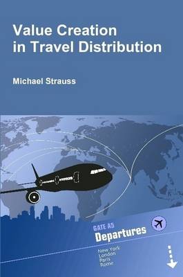 Book cover for Value Creation in Travel Distribution