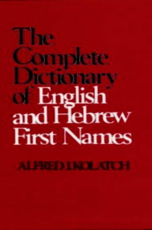 Cover of Complete Dictionary of English and Hebrew First Names