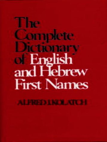 Book cover for Complete Dictionary of English and Hebrew First Names