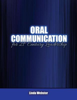 Book cover for Oral Communication for 21st Century Leadership