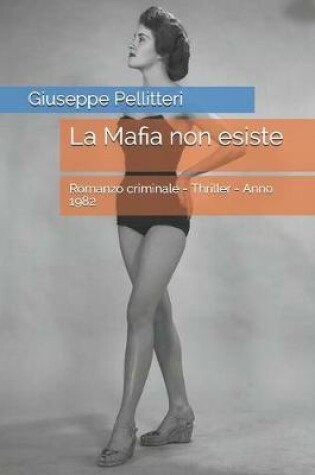 Cover of La Mafia non esiste