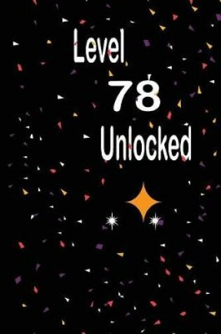 Cover of Level 78 unlocked