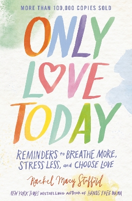 Book cover for Only Love Today