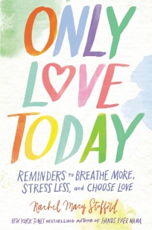 Cover of Only Love Today