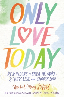 Book cover for Only Love Today