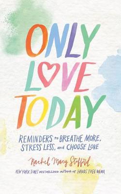 Book cover for Only Love Today