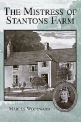 Cover of The Mistress of Stantons Farm
