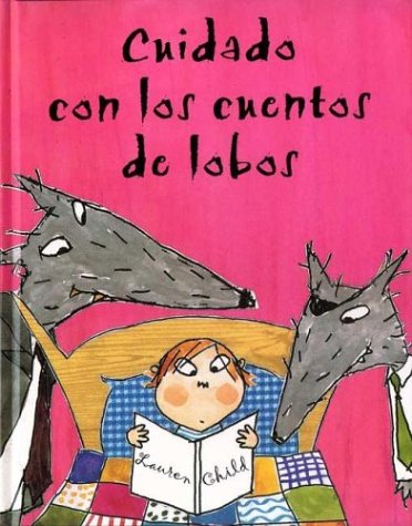 Book cover for Cuidado Con Los Cuentos de Lobos