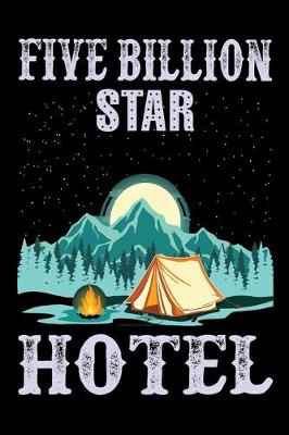 Book cover for Five billion star hotel