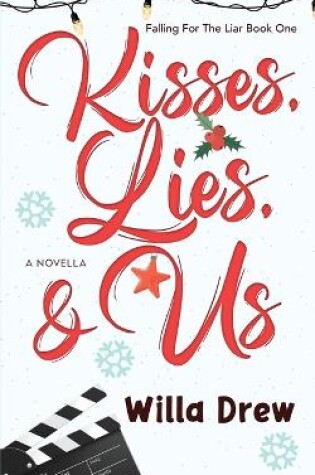 Cover of Kisses, Lies, and Us