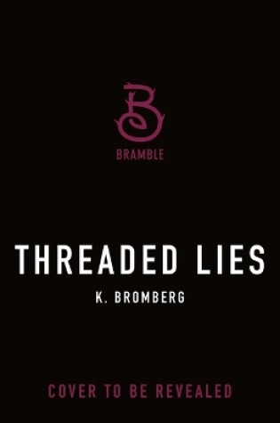 Cover of Threaded Lies