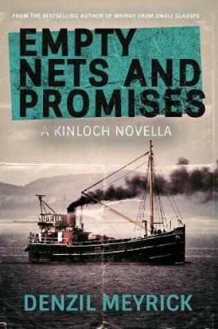 Cover of Empty Nets and Promises: A Short Story